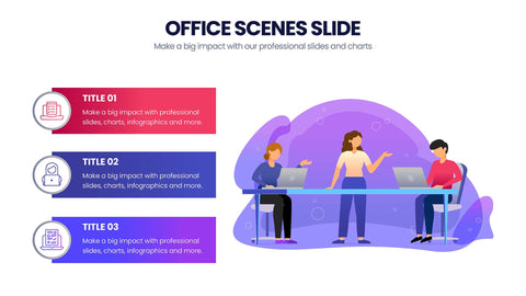 Office Scenes