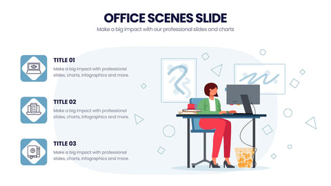 Office Scenes