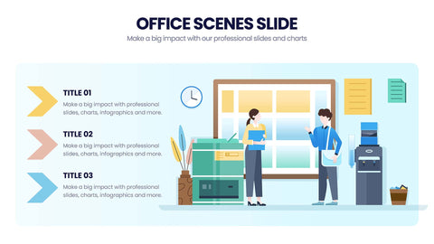 Office Scenes