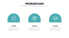 Problem Infographics slide 11