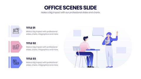 Office Scenes
